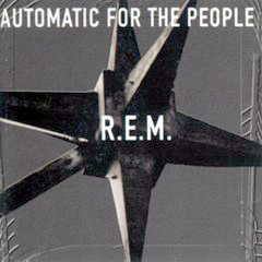 R.E.M - 1992 - Automatic For The People