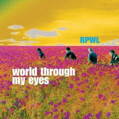 RPWL - 2005 - World Through My Eyes