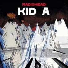 Radiohead - 2000 - Kid A