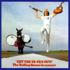 Rolling Stones - 1970 - Get Yer Ya-Ya's Out!