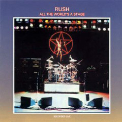 Rush - 1976 - All The World´s A Stage