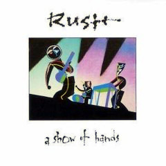 Rush - 1988 - A Show Of Hands