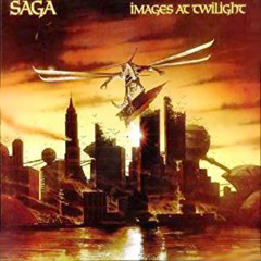 Saga - 1979 - Images At Twilight