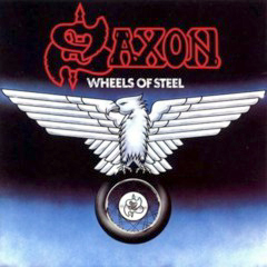 Saxon - 1980 - Wheels Of Steel