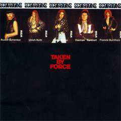 Scorpions - 1977 - Taken By Force
