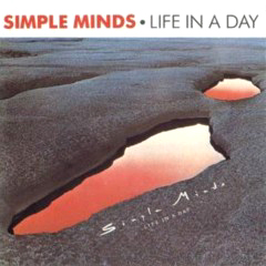 Simple Minds - 1979 - Life In A Day