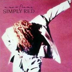 Simply Red - 1989 - A New Flame