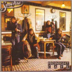 Smokie - 1976 - Midnight Café