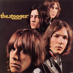 Stooges, The - 1969 - The Stooges