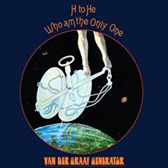 Van Der Graaf Generator - 1970 - H To He, Who Am The Only One