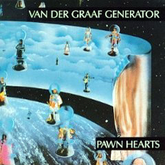 Van Der Graaf Generator - 1971 - Pawn Hearts