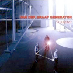 Van Der Graaf Generator - 2008 - Trisector