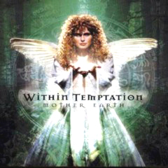 Within Temptation - 2001 - Mother Earth