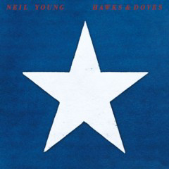 Young, Neil - 1980 - Hawks & Doves